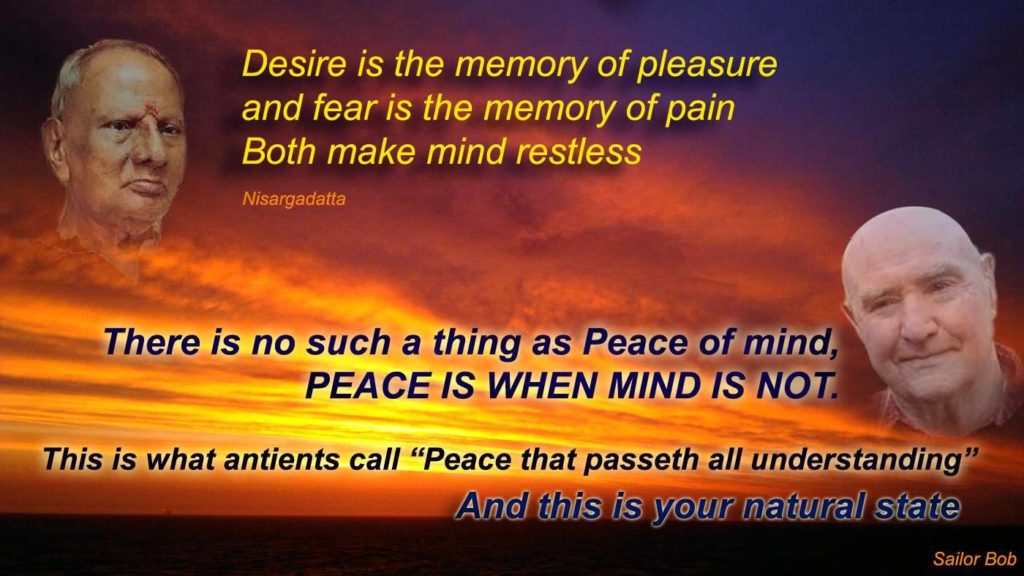 Quote card with Nisargadatta Maharaj and Sailor Bob: There is no such thing as peace of mind — peace is when mind is not